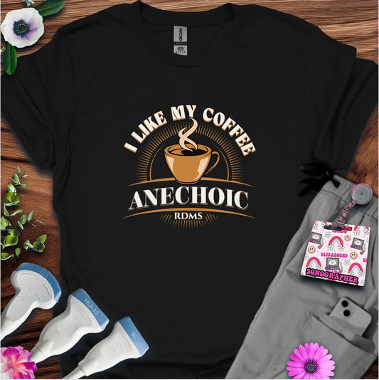 "I Like my coffee Anechoic" T-shirt