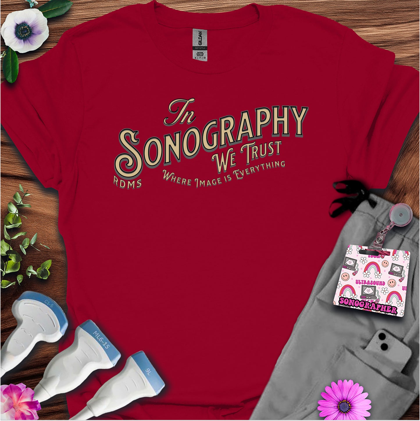 “In Sonography We Trust” T-Shirt