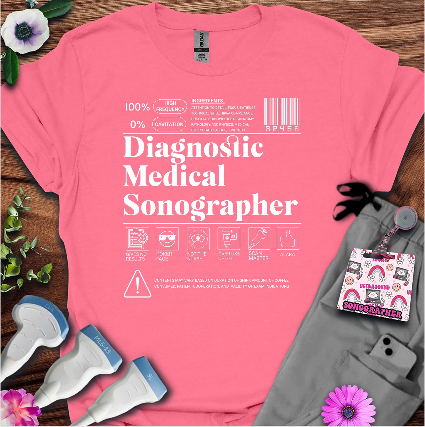 "Diagnostic Medical Sonographer Label" T-Shirt