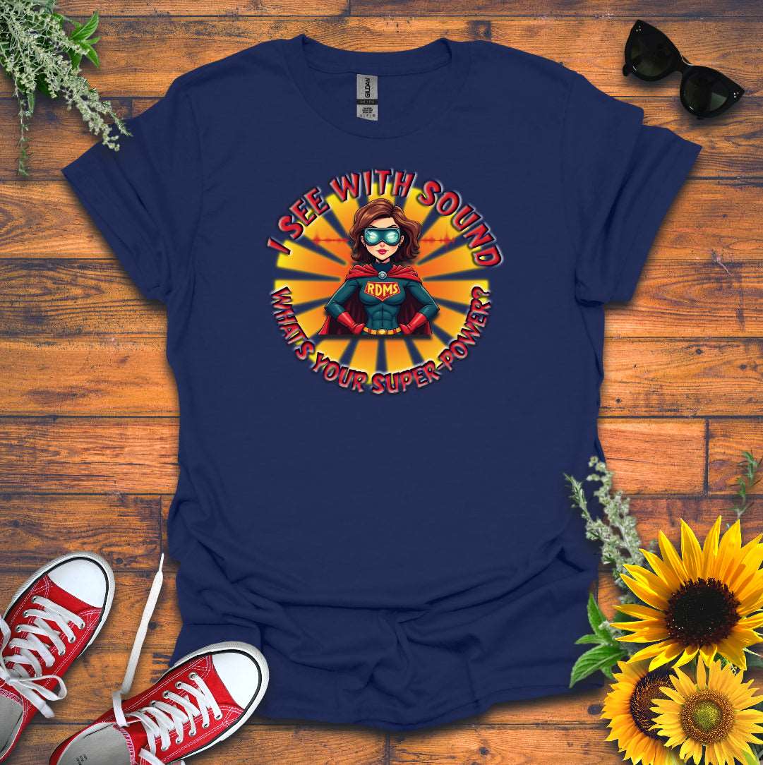 "Super-Power" T-Shirt