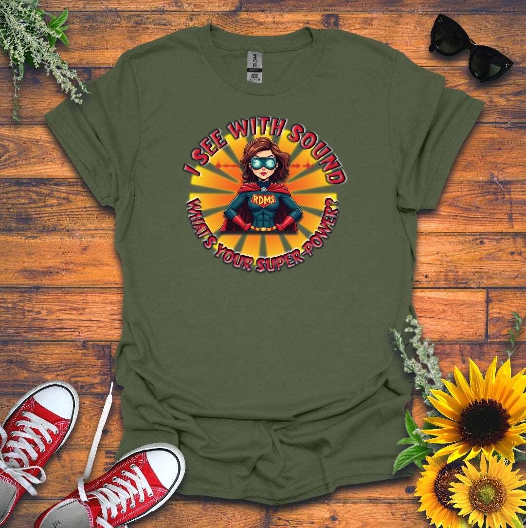 "Super-Power" T-Shirt
