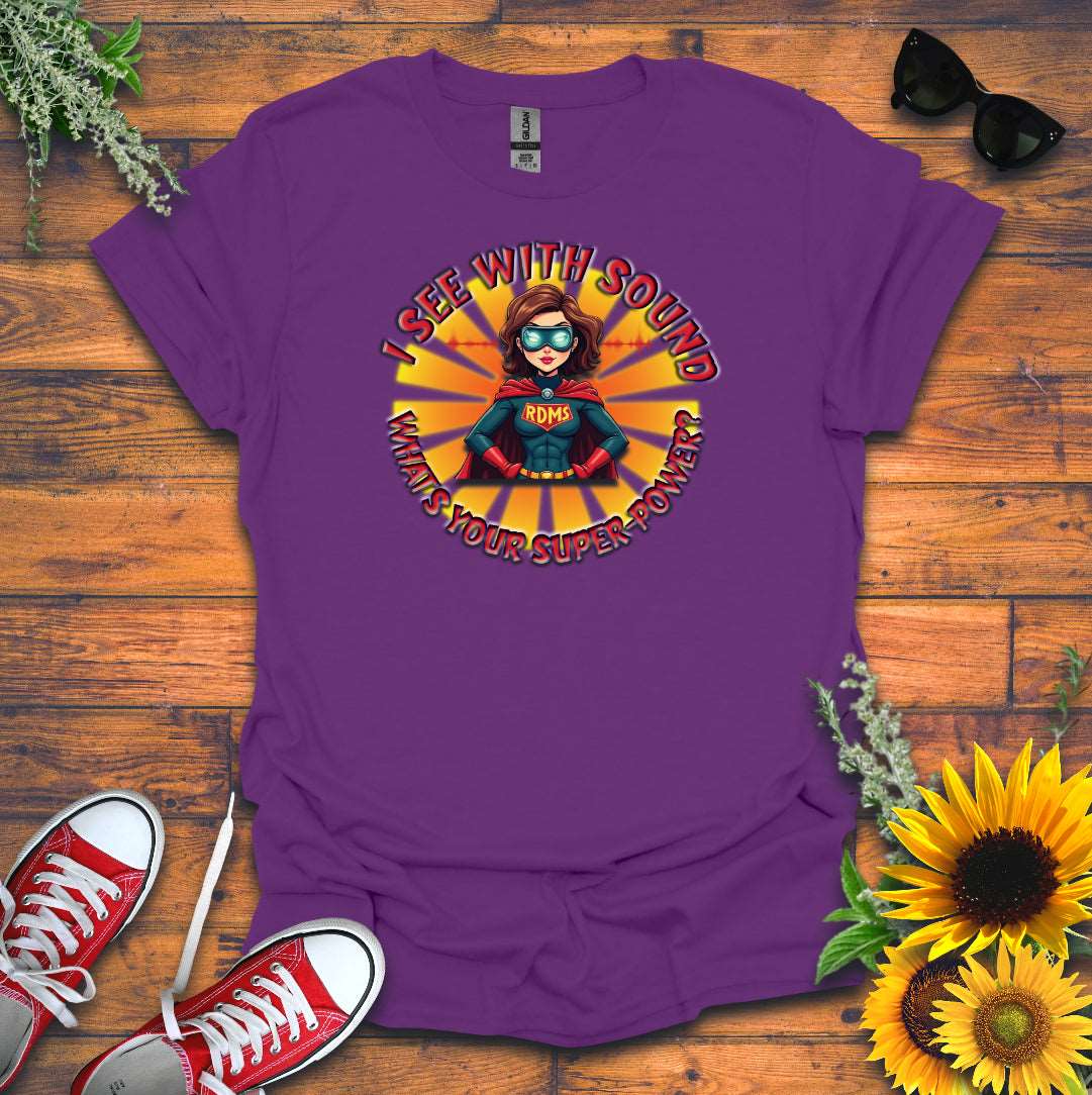 "Super-Power" T-Shirt