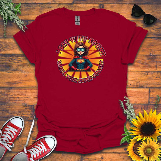 "Super-Power" T-Shirt