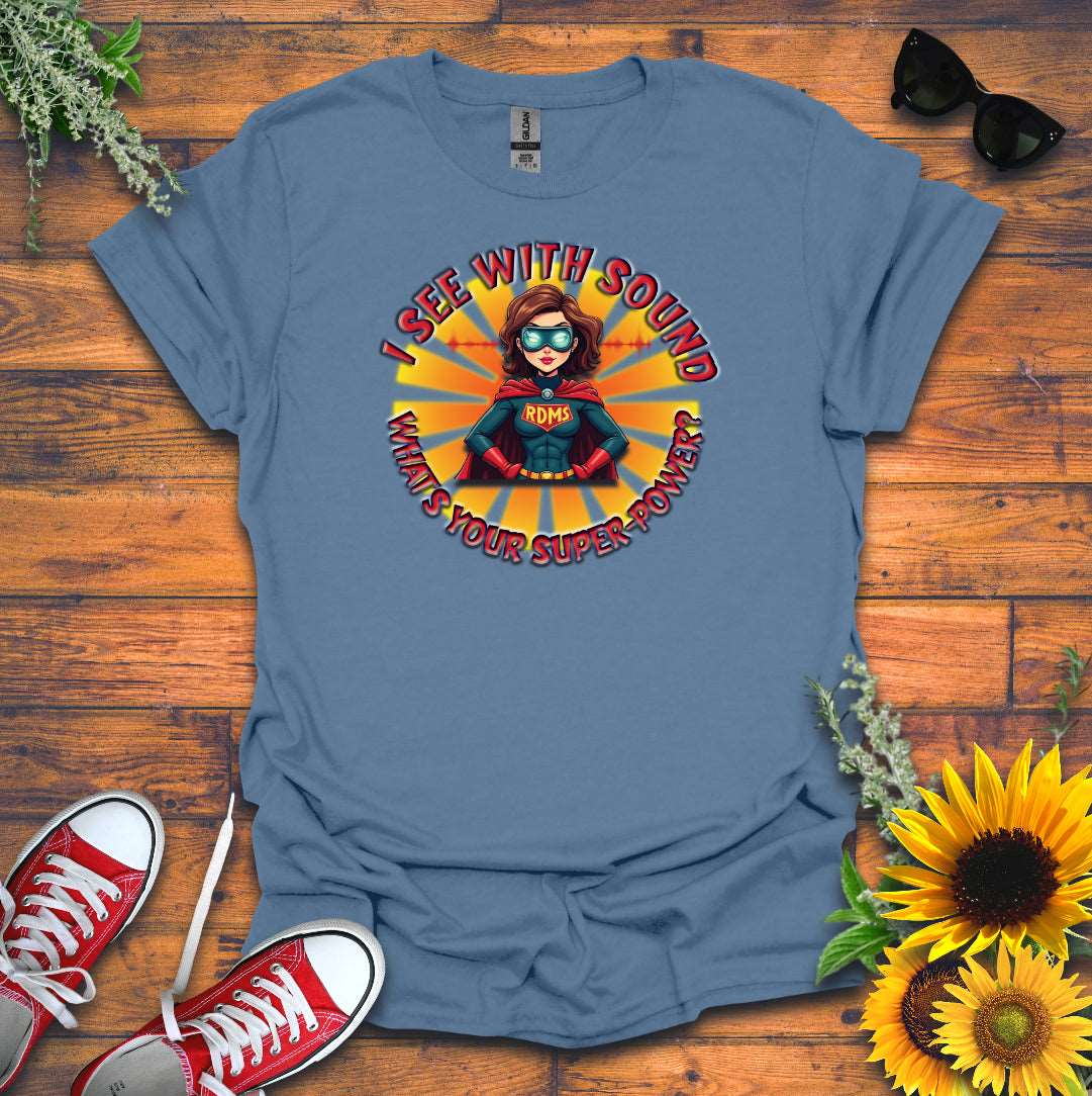 "Super-Power" T-Shirt