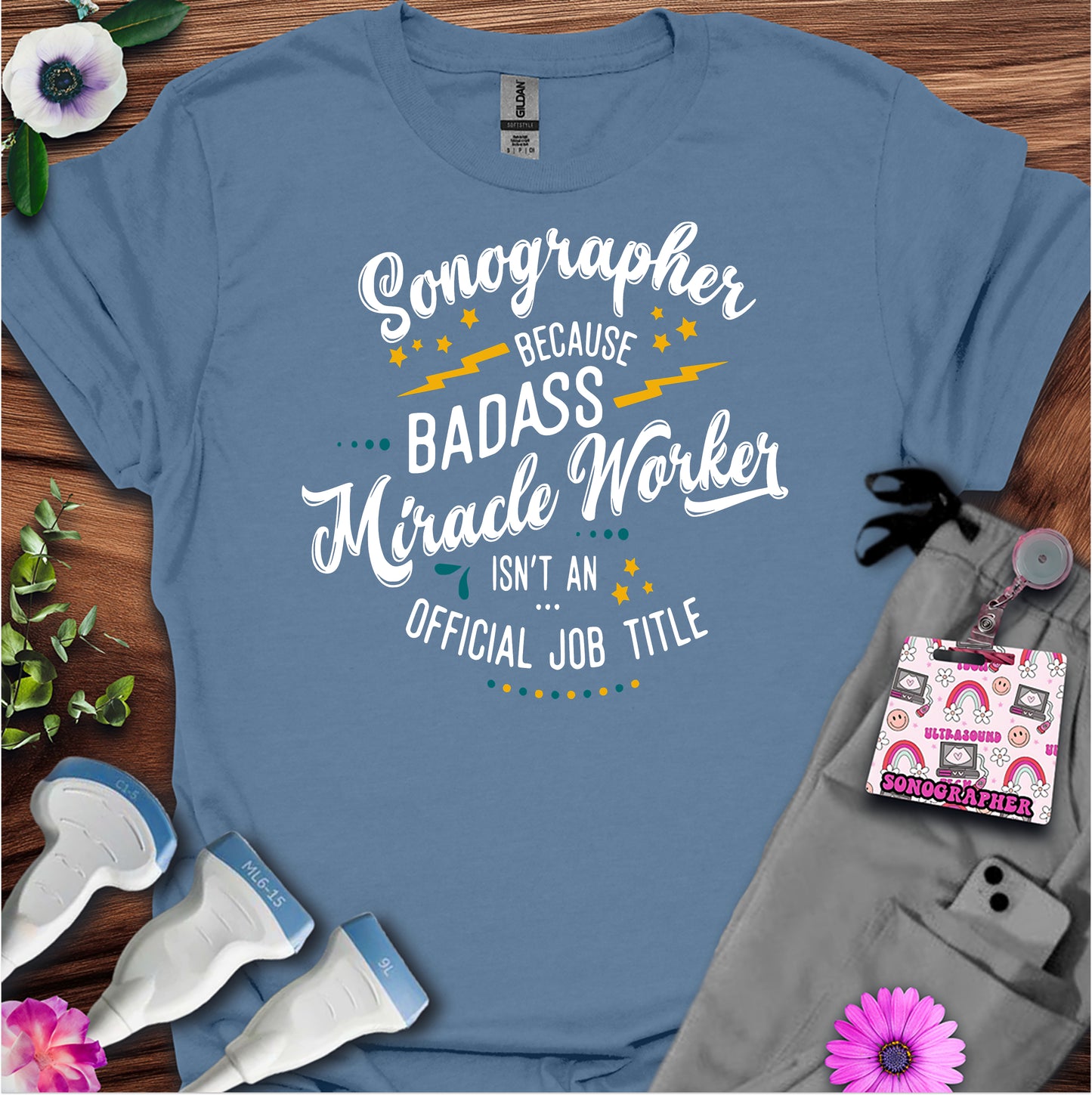 "Badass Miracle Worker" T-shirt