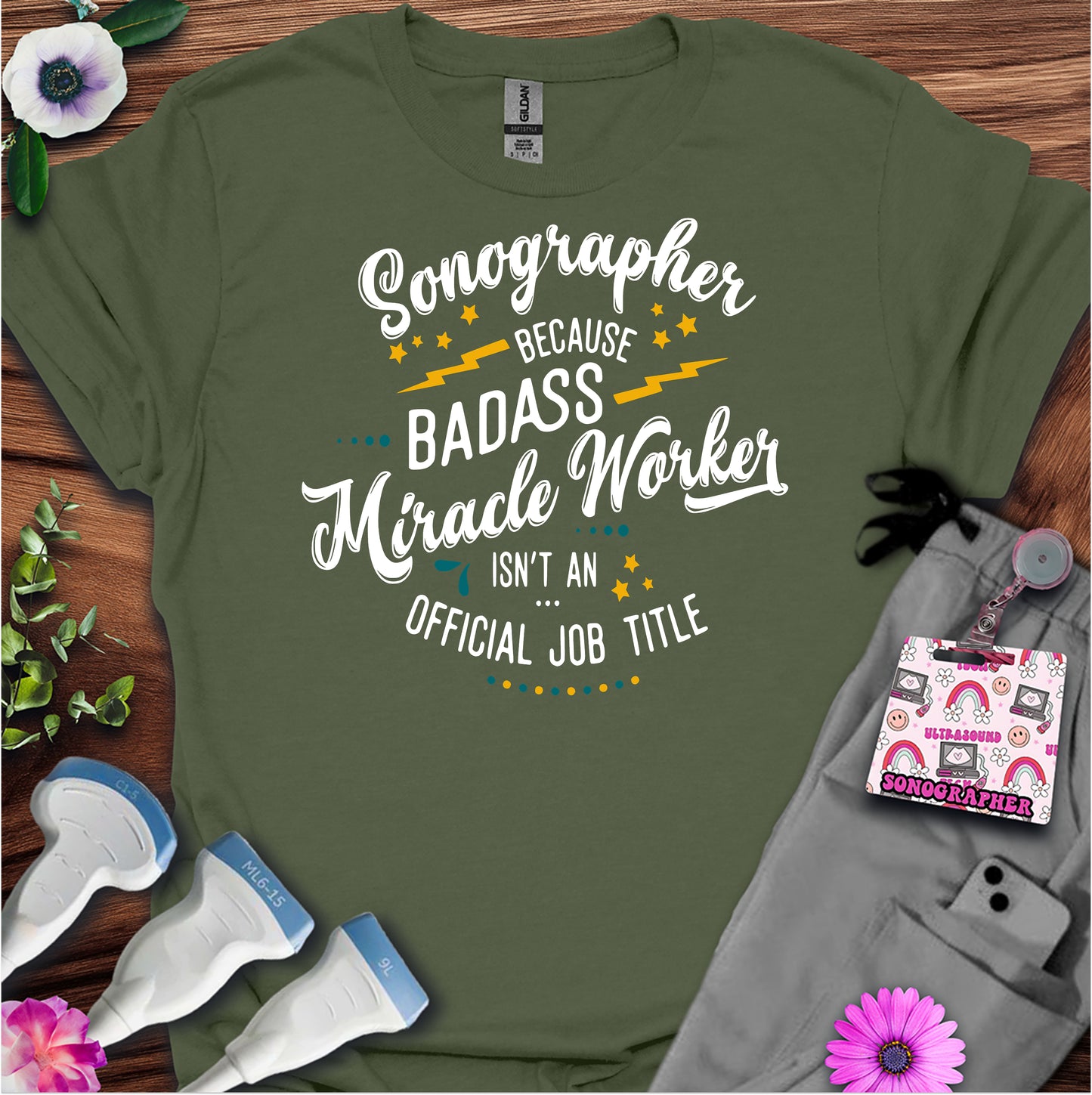 "Badass Miracle Worker" T-shirt