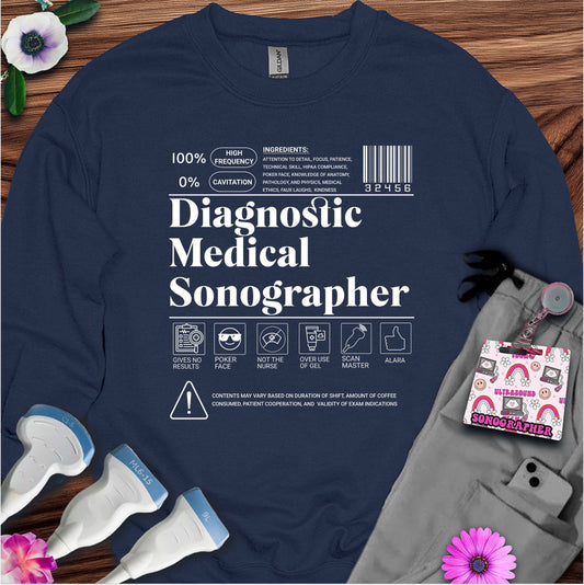 "Diagnostic Medical Sonographer Label" Sweatshirt