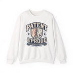 Patent & Proud Sweatshirt