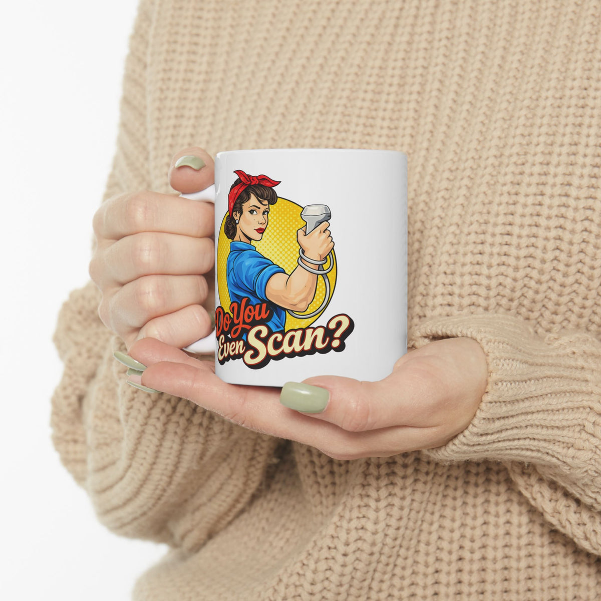 "Do You Even Scan" Sonographer - Coffee Cup