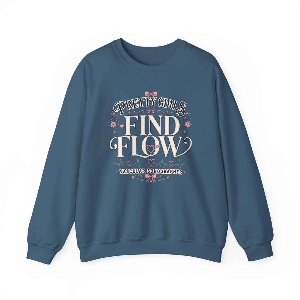 Pretty Girls Find Flow Sweatshirt
