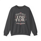 Pretty Girls Find Flow Sweatshirt