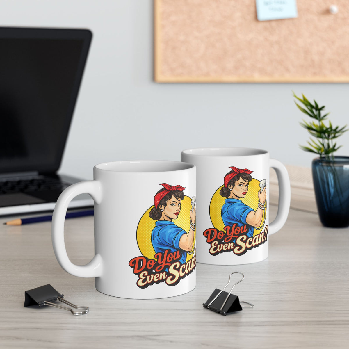 "Do You Even Scan" Sonographer - Coffee Cup