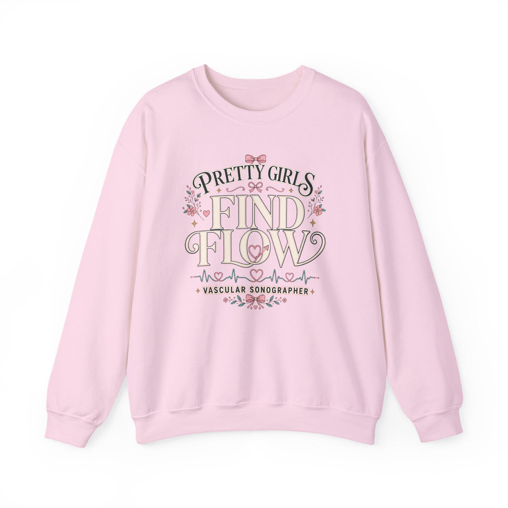 Pretty Girls Find Flow Sweatshirt