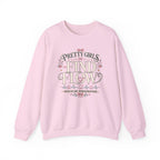 Pretty Girls Find Flow Sweatshirt