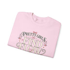 Pretty Girls Find Flow Sweatshirt