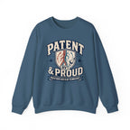 Patent & Proud Sweatshirt