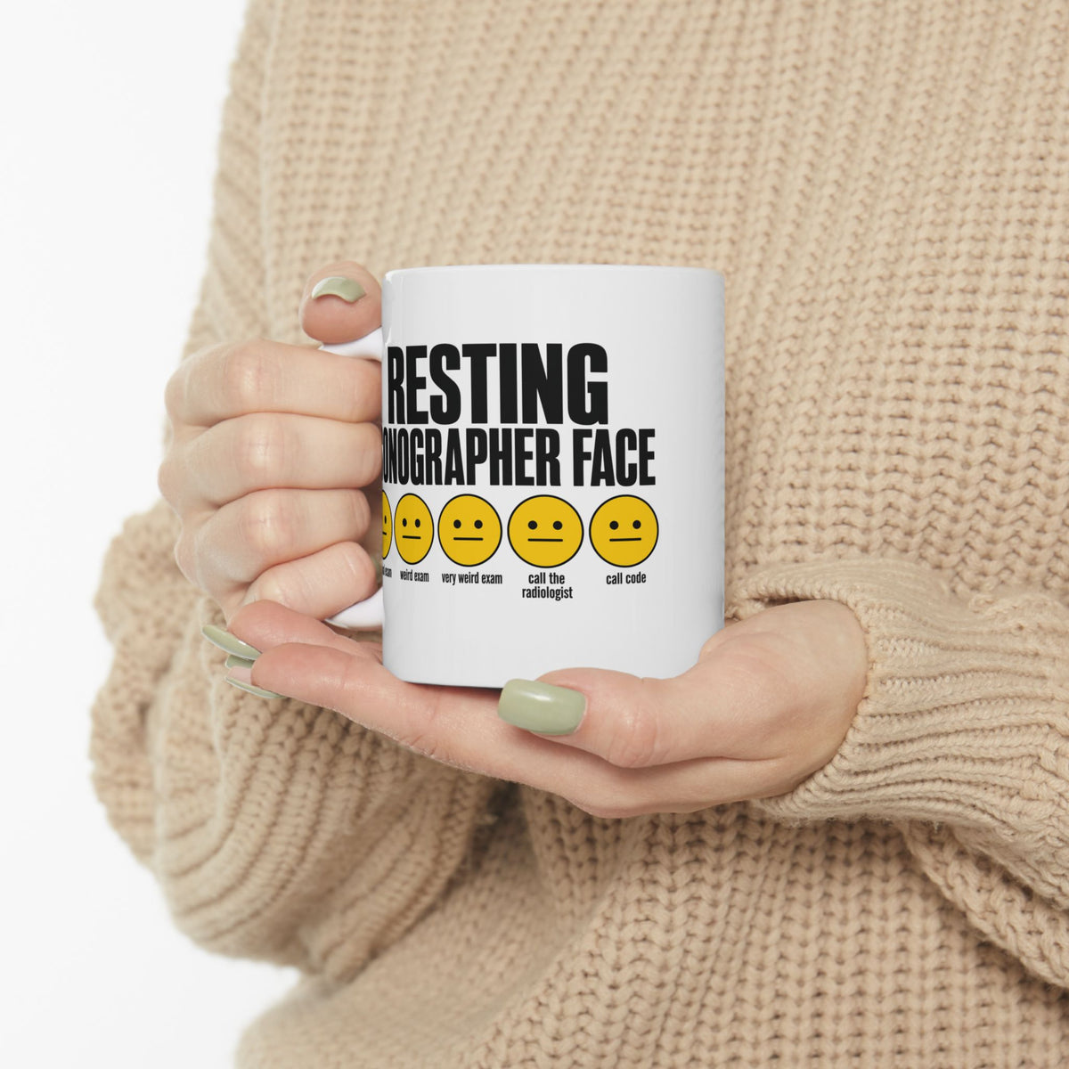 Resting Sonographer Face, Weird Exam - Coffee Cup