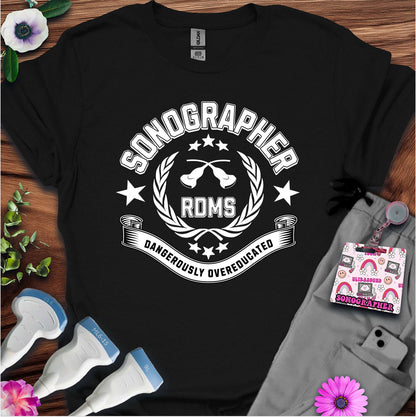 "Dangerously Overeducated" T-Shirt