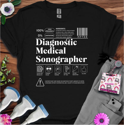 "Diagnostic Medical Sonographer Label" T-Shirt