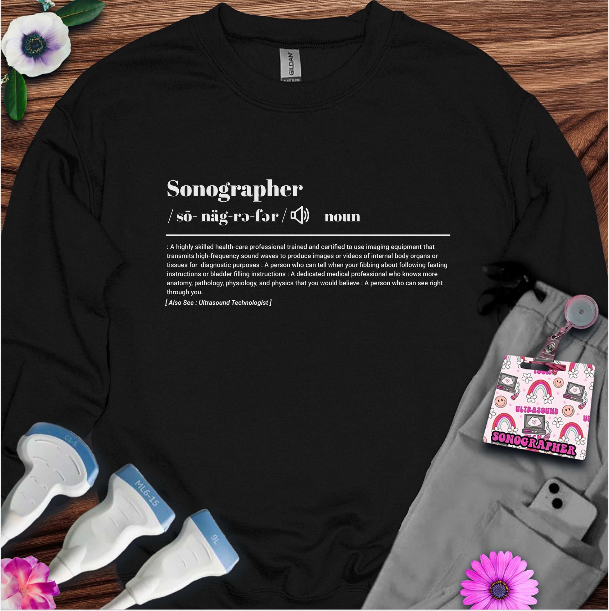 "Sonographer Definition" Sweatshirt