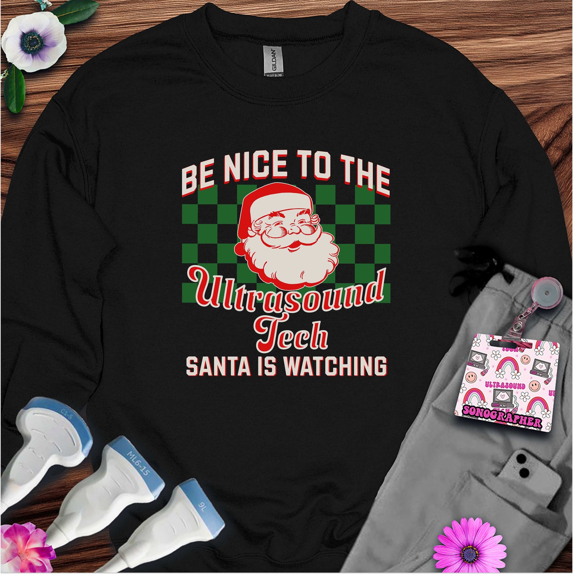 "Santa is Watching Ultrasound Tech" Sweatshirt