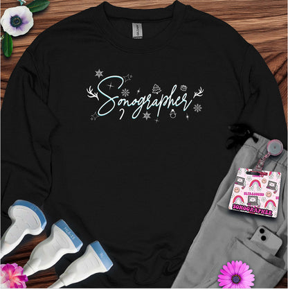 "Holiday Sonographer" Sweatshirt