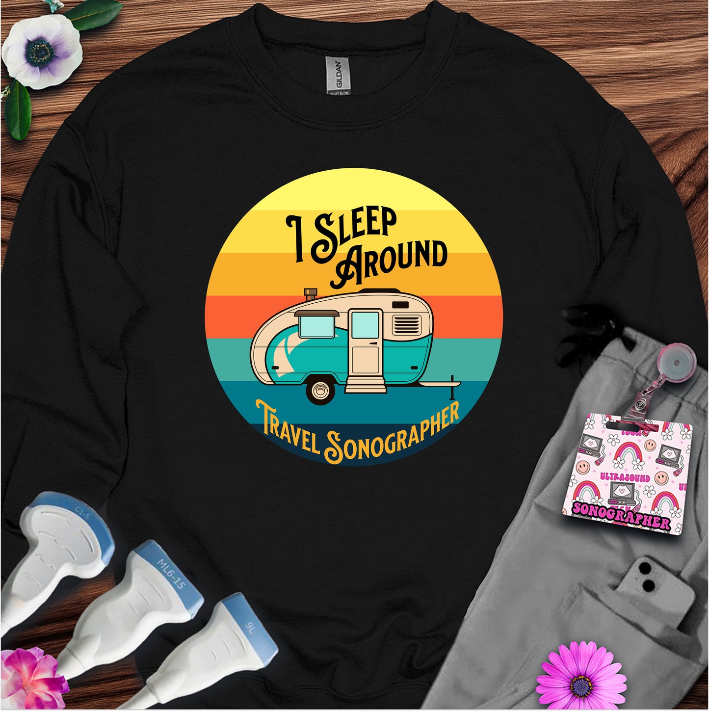 "I Sleep Around" Sweatshirt