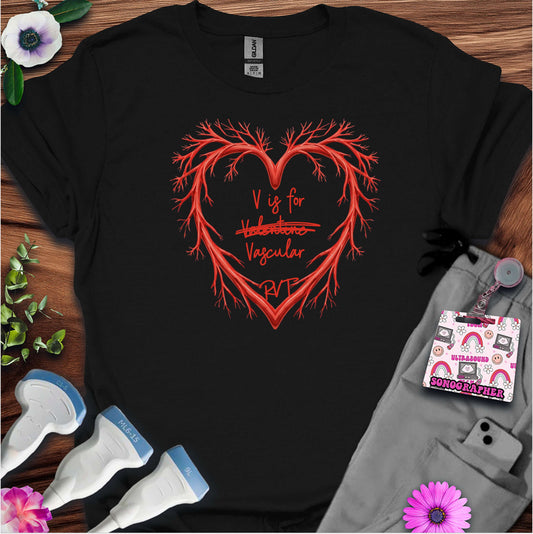 V is for Vascular (Not Valentine) Sonography T-Shirt — Ultrasound Tech Valentine's Day Tee