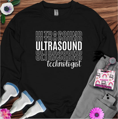 "Ultrasound Technologist" Sweatshirt