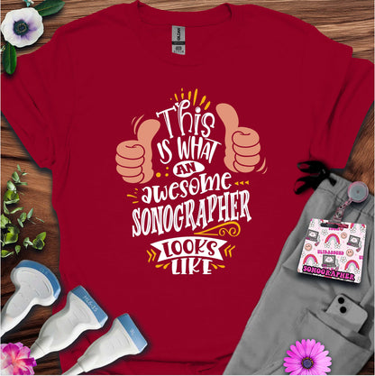 "Awesome Sonographer" T-shirt