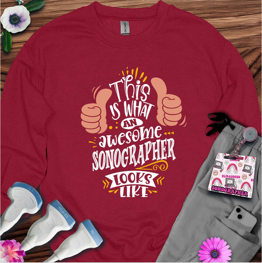 "Awesome Sonographer" Sweatshirt