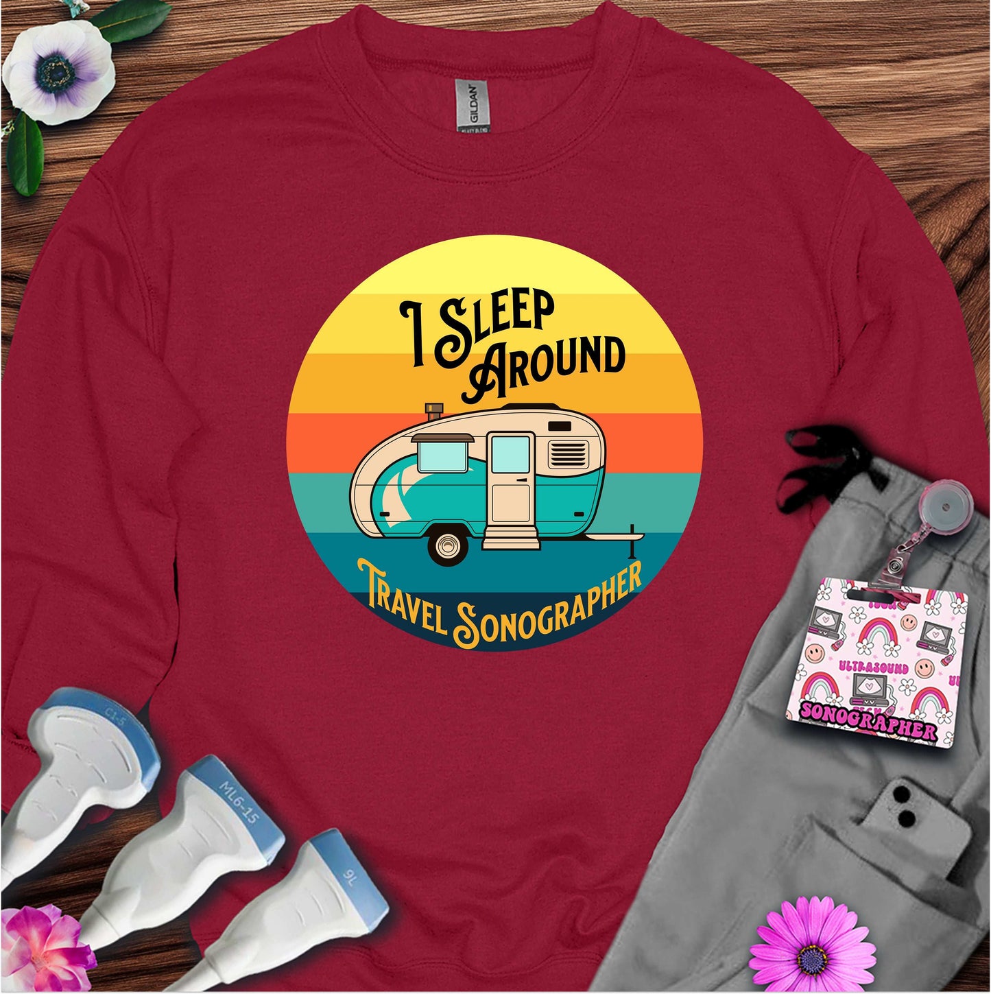 "I Sleep Around" Sweatshirt