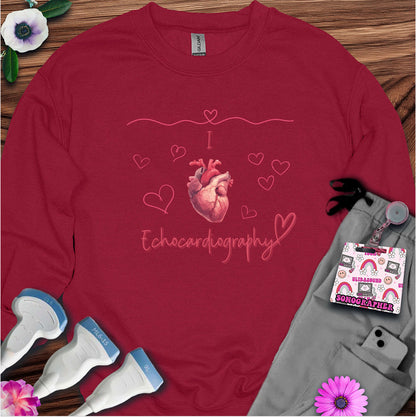 I Heart Echocardiography Sweatshirt — Ultrasound Tech Valentine's Day Sweatshirt