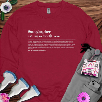 "Sonographer Definition" Sweatshirt