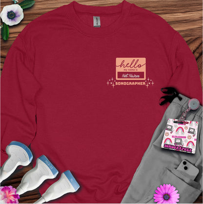 "Not the Nurse" Sweatshirt