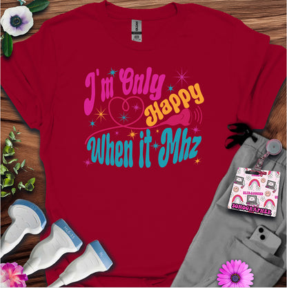 "When it Mhz" T-shirt
