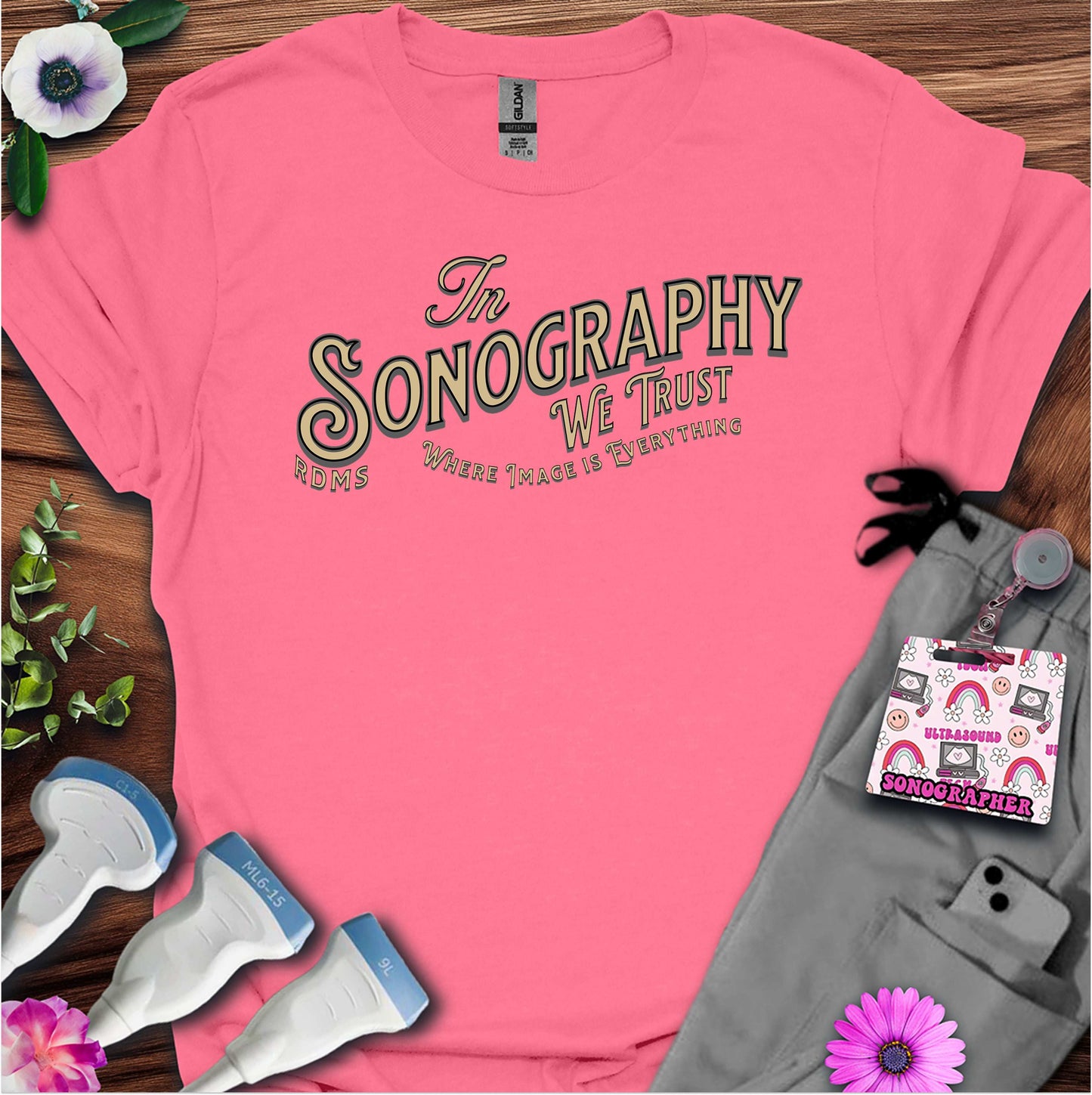 “In Sonography We Trust” T-Shirt