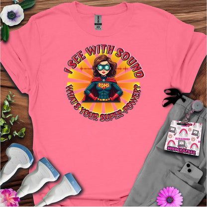 "Super-Power" T-Shirt