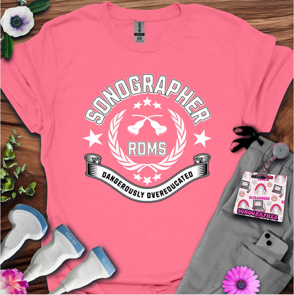 "Dangerously Overeducated" T-Shirt