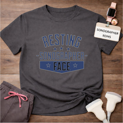 "Resting Sonographer Face" T-Shirt