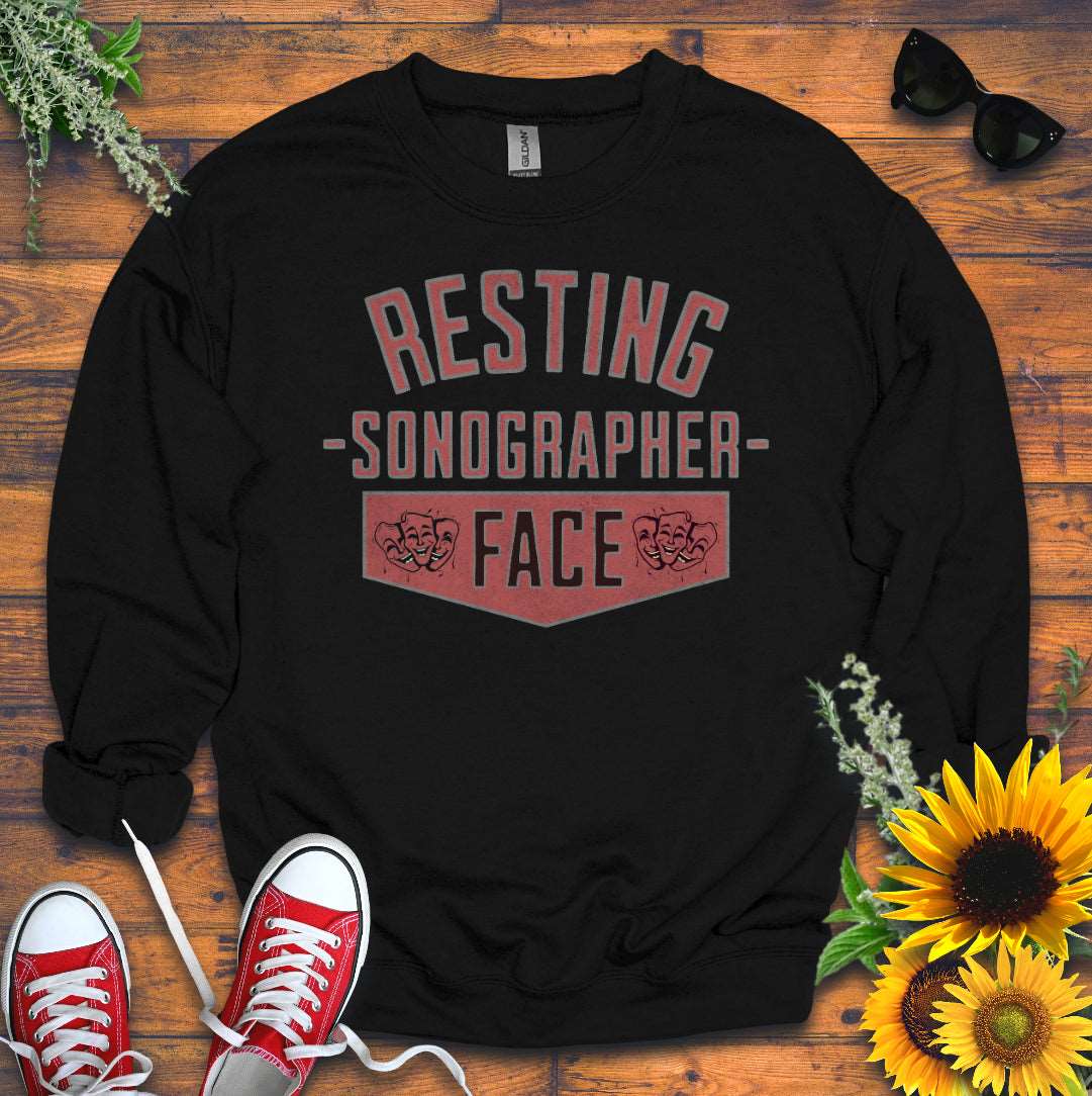 "Resting Sonographer Face" Sweatshirt