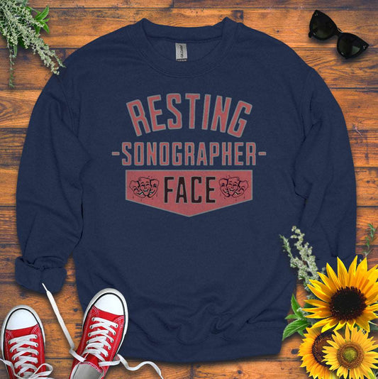 "Resting Sonographer Face" Sweatshirt