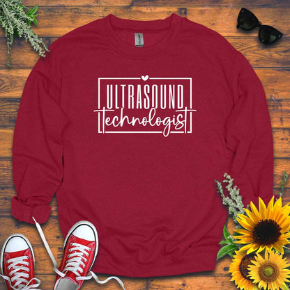 "Ultrasound Technologist" Sweatshirt