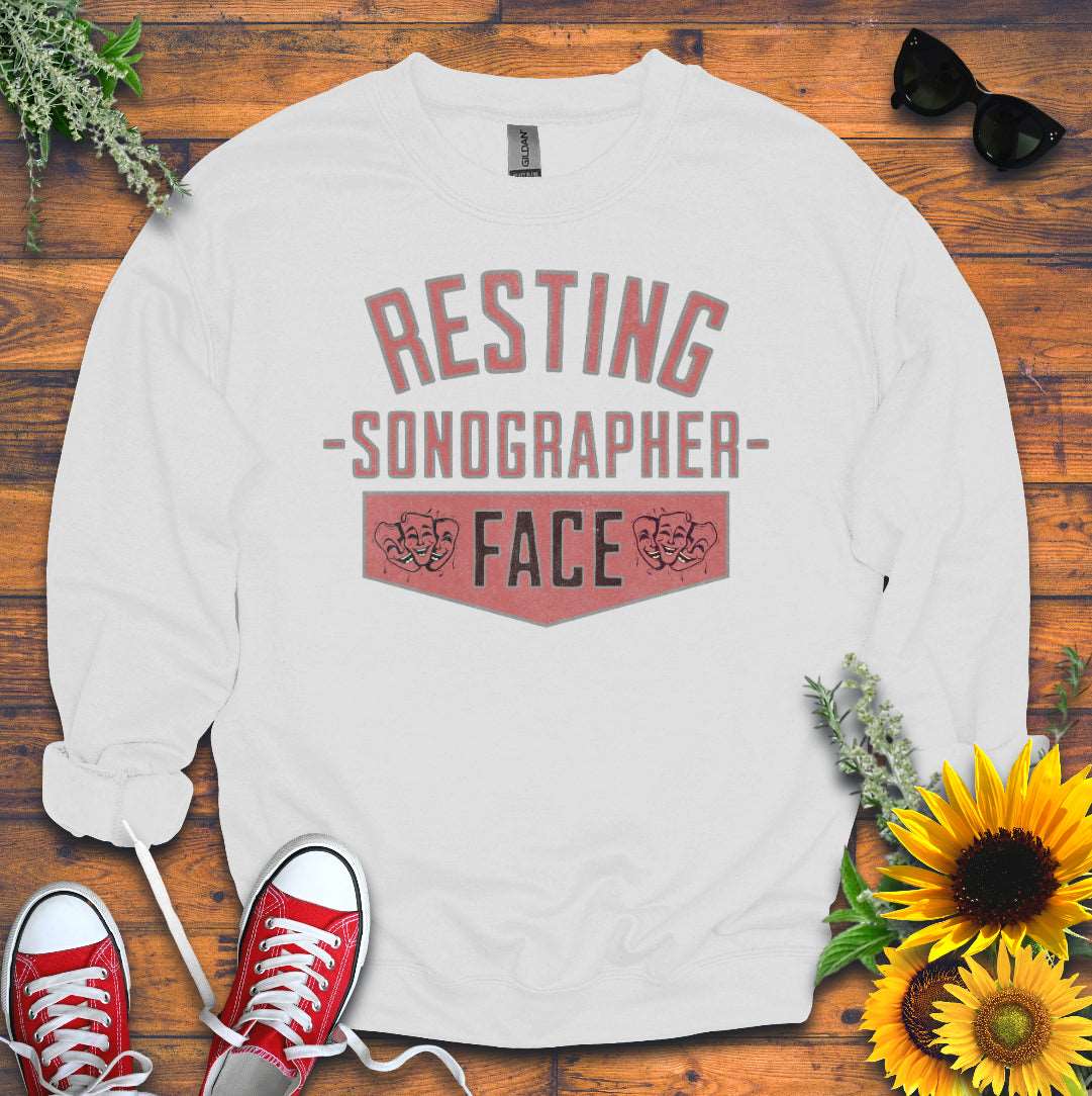 "Resting Sonographer Face" Sweatshirt