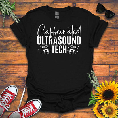 "Caffeinated Ultrasound Tech ☕" T-Shirt