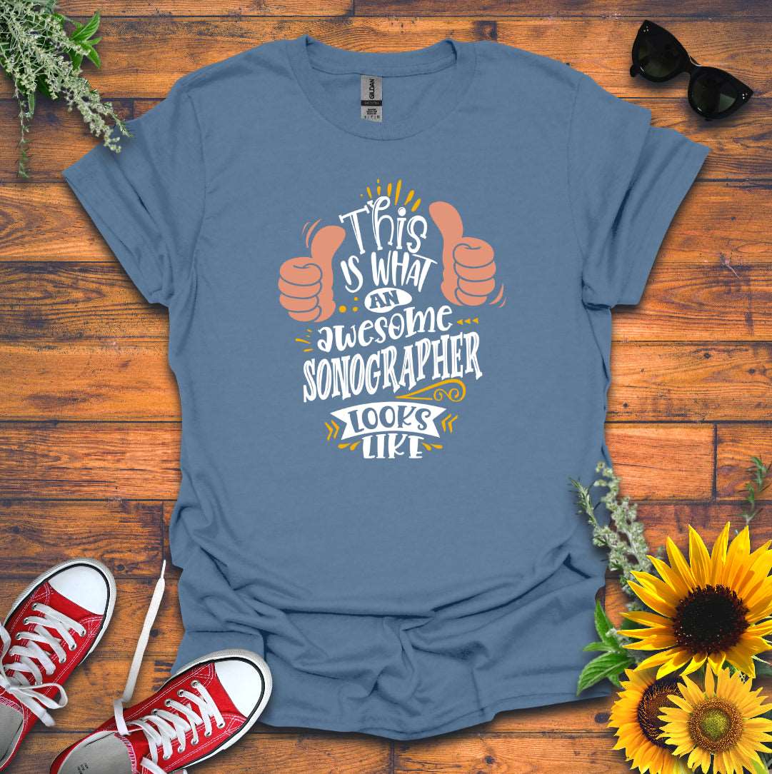 "Awesome Sonographer" T-shirt