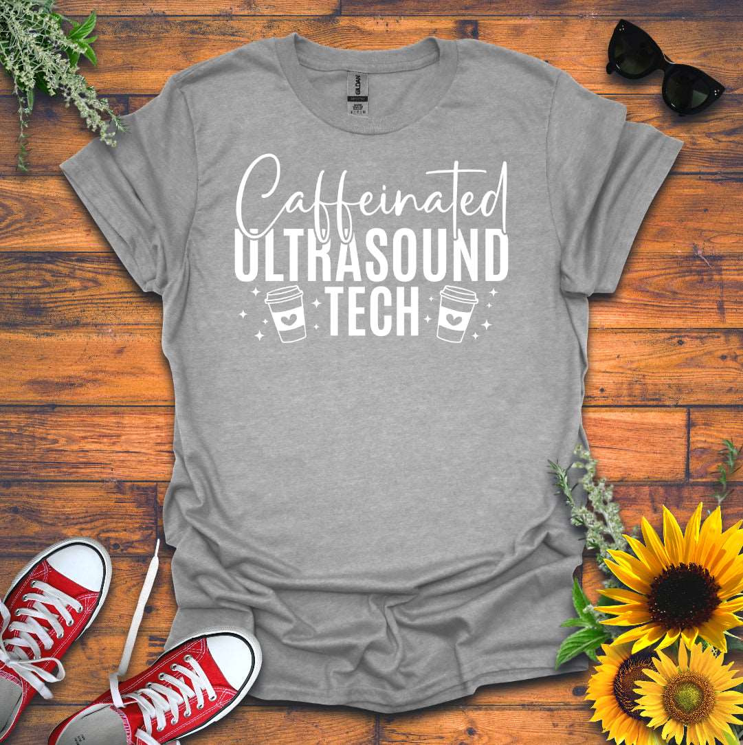 "Caffeinated Ultrasound Tech ☕" T-Shirt