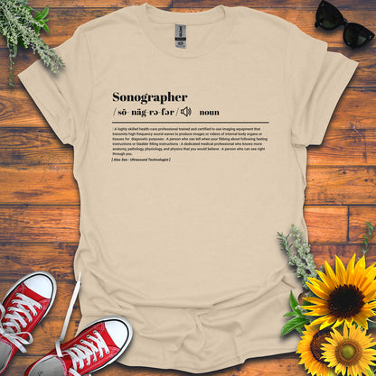 "Sonographer Definition" T-Shirt