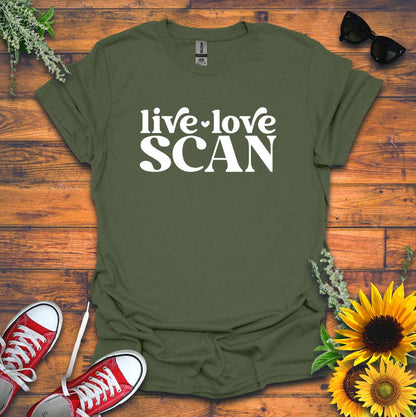 "Live, Love, Scan" T-shirt