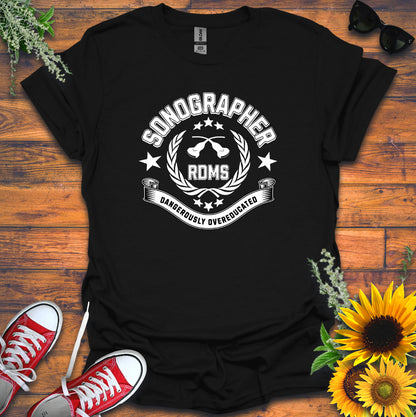 "Dangerously Overeducated" T-Shirt